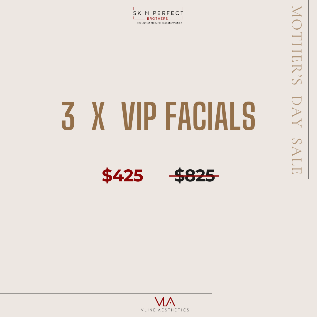 VIP Facial (x3) - Skin Perfect Brothers Powered by VLA
