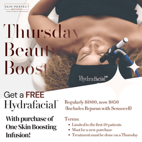 Skin Boosting Infusion (Thursday Only + Free Hydrafacial) - Skin Perfect Brothers Powered by VLA